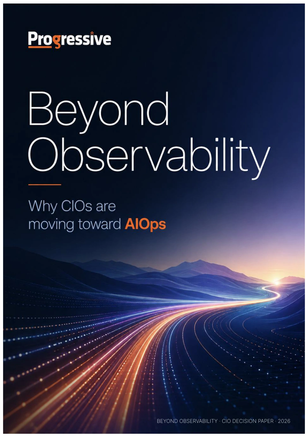 Beyond Observability - AIOps Strategy Brief 2026