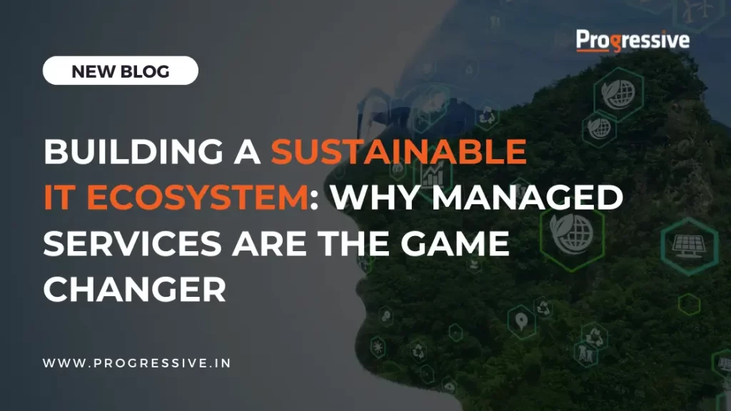 Sustainable IT Ecosystem